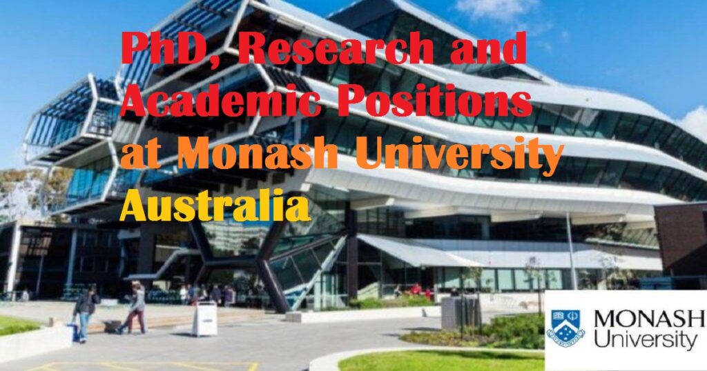 Mathilde Monash PhD and Academic Positions (30) at Monash University in Australia